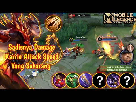 DAHSYATNYA DAMAGE KARRIE ATTACK SPEED YANG SEKARANG - CLINT PUN SAMPAI KESULITAN MELAWANNYA - MLBB