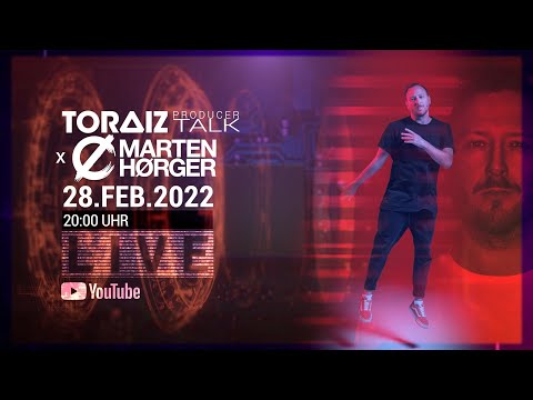 TORAIZ Producer Talk |  mit MARTEN HØRGER | live | Q&A