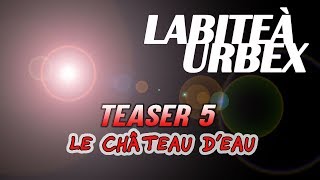 La Bite à Urbex - Teaser 5