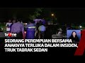Mobil Sedan Ringsek Parah Usai Ditabrak Truk Di Jalan Raya Cilegon Merak Kabar Pagi TvOne