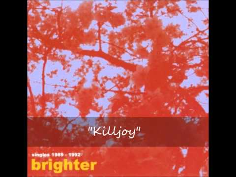Brighter - Killjoy