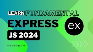 Express JS Fundamentals 2024 | Express JS Tutorial | MERN Multi-Vendor Ecommerce Project