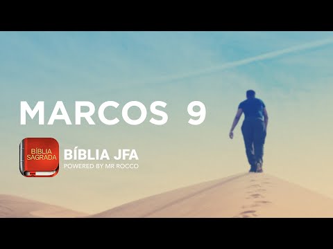MARK 9 - JFA Offline Bible