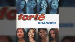 Forte - Have You Ever