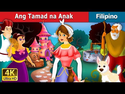 Ang Tamad na Anak | Lazy Girl in Filipino | 