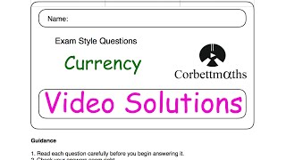 Currency Answers - Corbettmaths