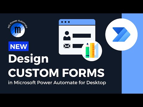 Custom Form Designer in Microsoft Power Automate for Desktop
