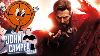 Doctor Strange 2 One Of The Longest MCU Movies Ever - The John Campea Show