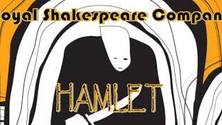 Hamlet by The Royal Shakespeare Company (2009) MdC Theater