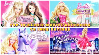 Top 10 Barbie Movies According to IMDb Ratings