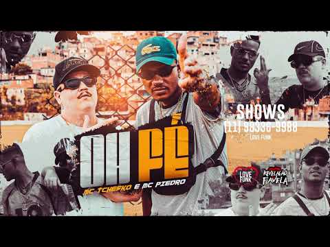 MC Piedro e MC Tchesco - Oh fé (Áudio Oficial)