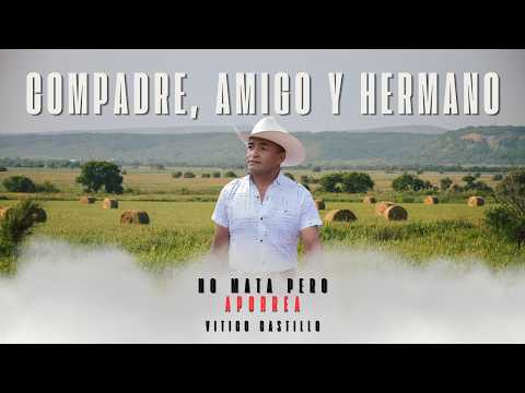 Comprade Hermano Y Amigo - Vitico Castillo