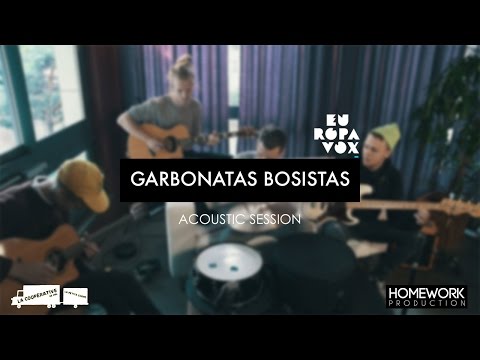 ACOUSTIC SESSIONS : GARBANOTAS BOSISTAS / EUROPAVOX 2016 - Clermont FD