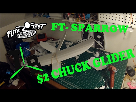 $2 Chuck Glider (FT-Sparrow)