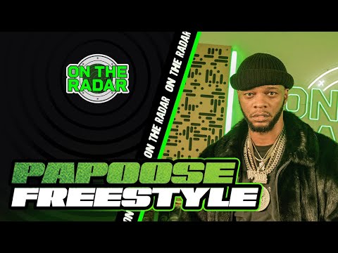 The Papoose "On The Radar" Freestyle