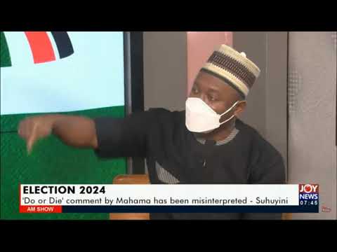 Here’s why Mahama said elections 2024  will be a “do or die” affairs at polling stations - Suhuyini