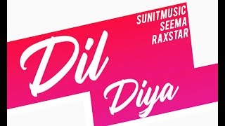 Dil Diya Music Video