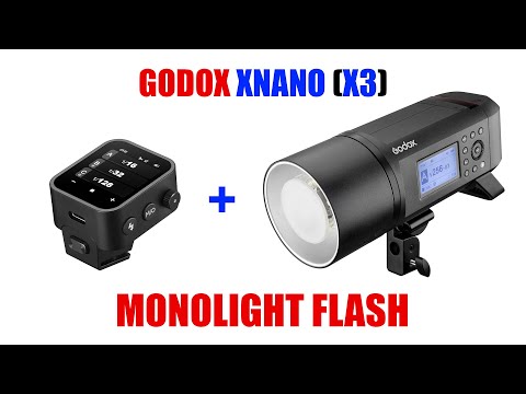 Godox xNano (X3) Wireless Flash Trigger w/ Monolight Flash [ AD600 Pro Connect/Link Tutorial ]