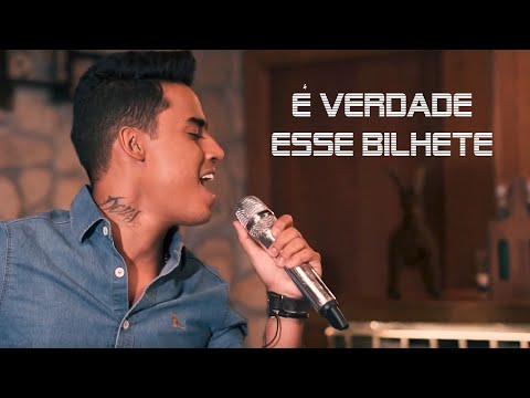 É VERDADE ESSE BILHETE - LUCAS PAVANI (CLIPE OFICIAL)