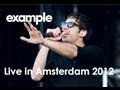 Example - Skies Don't Lie - Live @ The Max ...