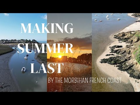 MAKING SUMMER LAST along the French Coastline ...
