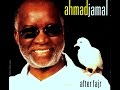 Ahmad Jamal & Donna McElroy - After Fajr