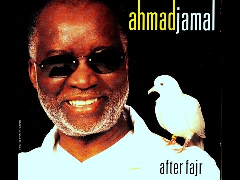 Ahmad Jamal & Donna McElroy - After Fajr