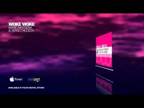 Mario Massena & Sergi D'Acosta - Woke Woke
