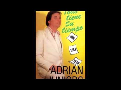Me Ha Tocado Vivir - Adrian Juniors