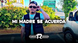 Mi Madre Se Acuerda Lyrics English Translation