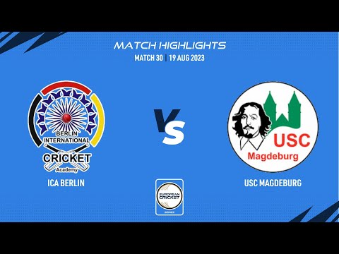 Match 30 - ICAB vs USCM | Highlights | ECS Germany, Dresden | 19 Aug 2023 | ECS23.741