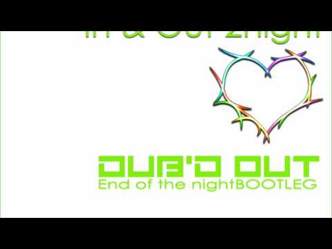 Pryda feat. Adeva -  In & Out 2night (DUB'D OUT EON Bootleg)