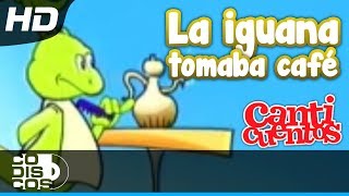 La Iguana Y El Perezoso, Canciones Infantiles - Canticuentos