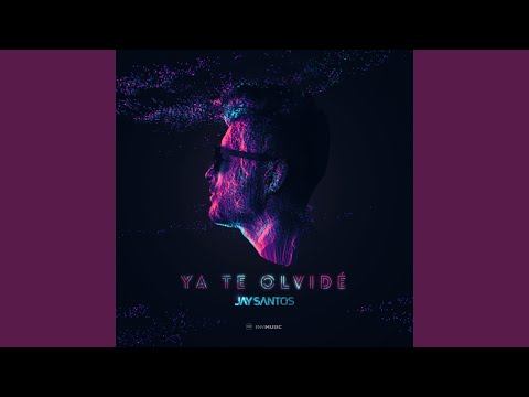 Ya Te Olvidé (Radio Edit)