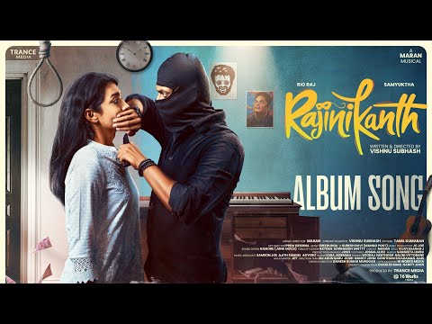 Neeyum Naanum Song | Extended Version 🌟Rajinikanth🌟 Pilot Film | Rio Raj | Samyuktha | Maran | 4K