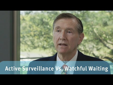 Active Surveillance vs. Watchful Waiting