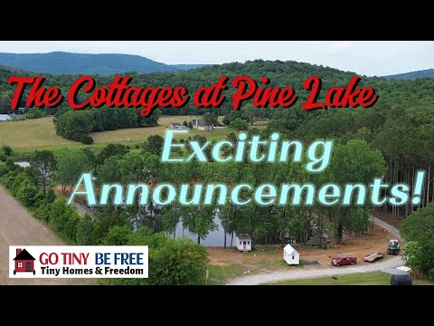 More Tiny Homes coming to The Cottages at Pine Lake! Tiny Home Community outside Huntsville, AL