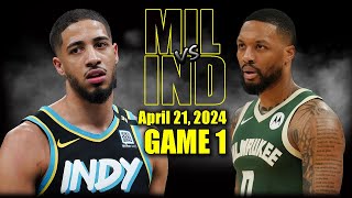 Milwaukee Bucks vs Indiana Pacers Full Game 1 Highlights - April 21, 2024 | 2024 NBA Playoffs