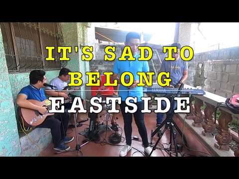 It's Sad To Belong - Eastside Cover