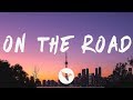 Post Malone On The Road Lyrics Feat Lil Baby Meek Mill
