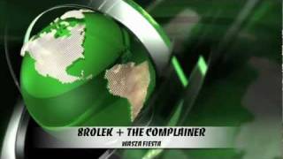 8ROLEK + THE COMPLAINER - WASZA FIESTA