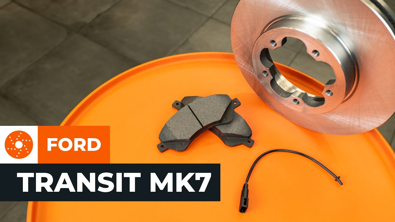 Comment changer : disques de frein avant sur Ford Transit Mk7 van - Guide de remplacement