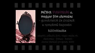 MÉDA: VASVIRÁG c. magyar film elemzése (különkiadás) - 704.