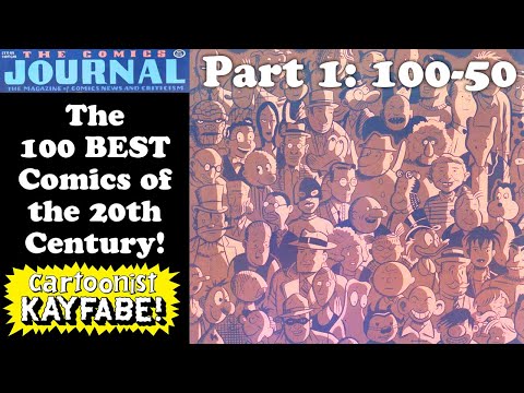 The 100 BEST Comics of the 20th Century According to The Comics Journal! Part 1, 100-50.