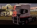Euro Truck Simulator 2: За рулем по Европе [#29, Так будет лучше ...