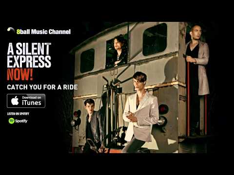 A Silent Express - Catch You For A Ride (Official Audio)