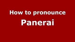 How to pronounce Panerai