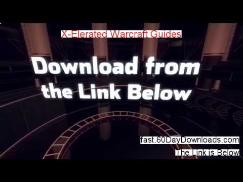 X-Elerated Warcraft Guides Download Risk Free (legit review)