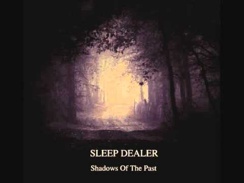 Sleep Dealer - Shadows Of The Past