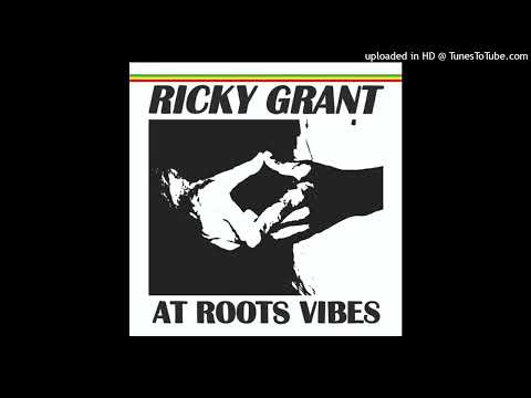 Ricky Grant - West Kingston Style